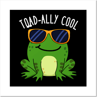 Toadally Cool Cute Toad Pun Posters and Art